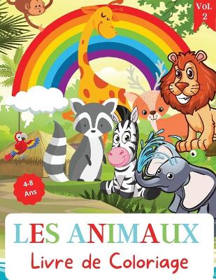 Book cover for Les Animaux Livre de Coloriage