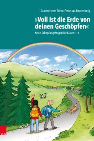 Cover of "Voll ist die Erde von deinen Geschoepfen"