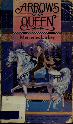 Book cover for Lackey Mercedes : Heralds of Valdemar 1:Arrows of Queen