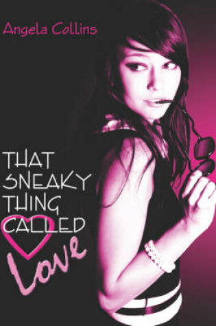 Cover of That Sneaky Thing Called Love