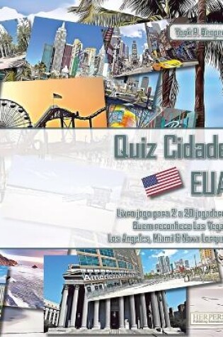 Cover of Quiz Cidade EUA Livro jogo para 2 a 20 jogadores Quem reconhece Las Vegas, Los Angeles, Miami & Nova Lorque?