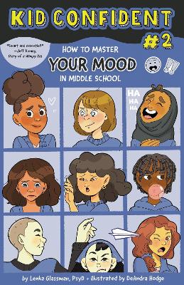 Cover of How to Master Your Mood in Middle School