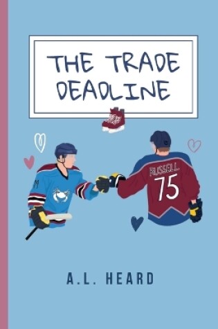 Cover of The Trade Deadline