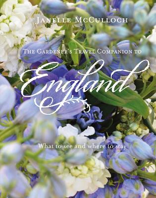 Book cover for The Gardener's Travel Companion to England