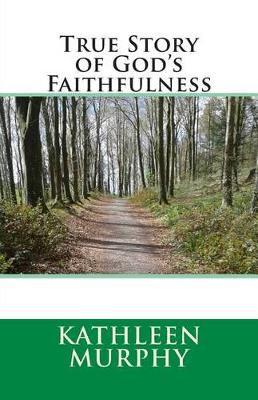 Book cover for True Story of God's Faithfulness