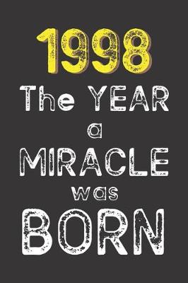 Book cover for 1998 The Year a Miracle was Born