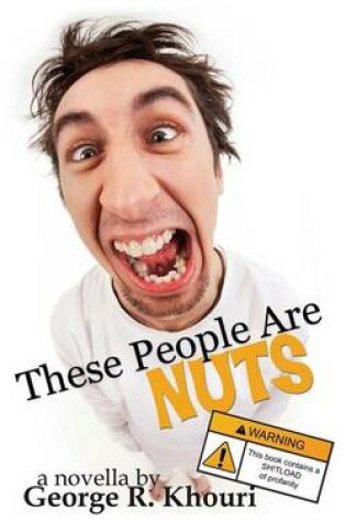 Cover of These People Are Nuts
