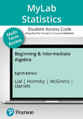 Book cover for MyLab Math with Pearson eText (24 Months) for Beginning and Intermediate Algebra