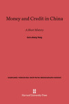 Book cover for Money and Credit in China