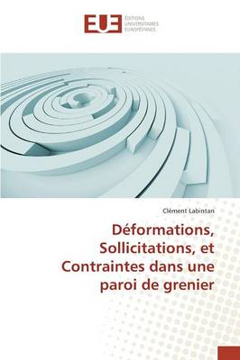 Cover of Deformations, Sollicitations, Et Contraintes Dans Une Paroi de Grenier