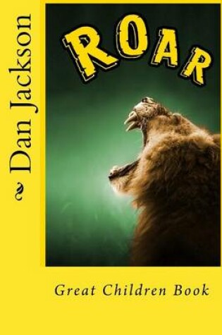 Cover of Roar - Great Children Books