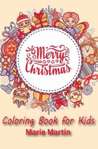 Cover of Merry Christmas Coloring Book for Kids