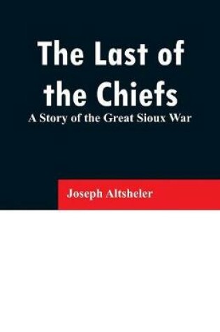 Cover of The Last of the Chiefs