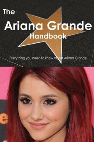 Cover of The Ariana Grande Handbook