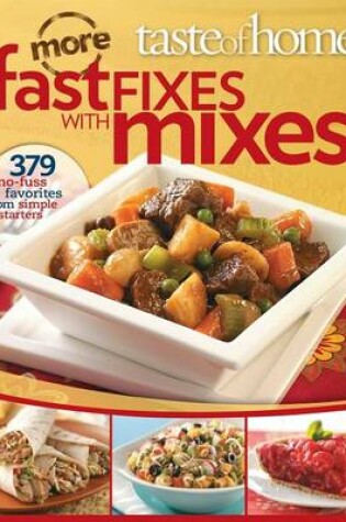 Cover of Taste of Home Fast Fixes: More No Fuss Favorites