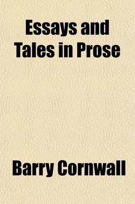 Book cover for Essays and Tales in Prose (Volume 2)