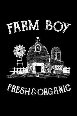 Book cover for Farm Boy - Fresh and Organic