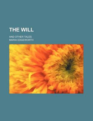 Book cover for The Will; And Other Tales
