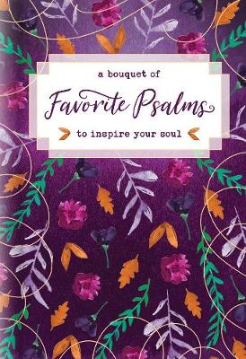 Book cover for Bouquet of Favorite Psalms to Inspire Your Soul, A