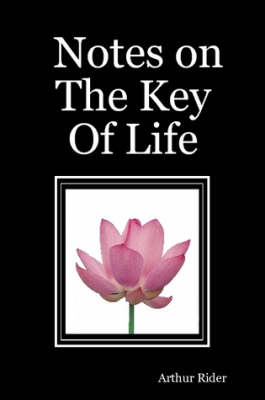 Book cover for Notes on The Key Of Life