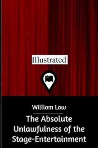 Cover of The Absolute Unlawfulness of the Stage-Entertainment illustrated
