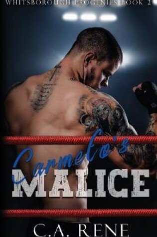 Cover of Carmelo's Malice