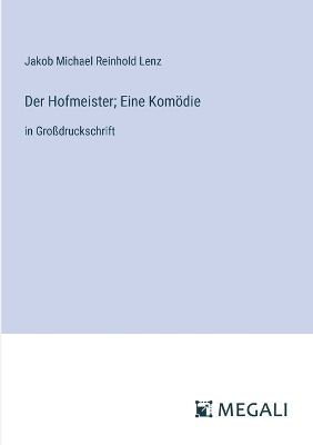 Book cover for Der Hofmeister; Eine Kom�die