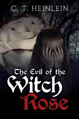 Book cover for The Evil of the Witch Rose