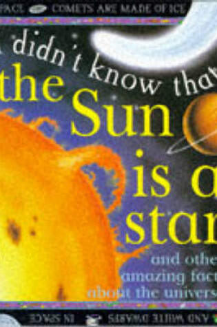 Cover of I Didn't Know That the Sun is a Star