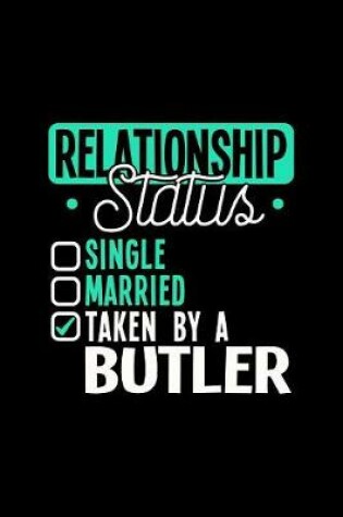 Cover of Relationship Status Taken by a Butler