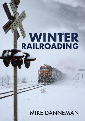 Book cover for Winter Railroading
