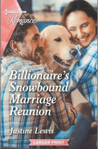 Cover of Billionaire's Snowbound Marriage Reunion