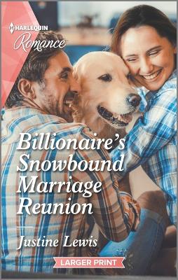 Book cover for Billionaire's Snowbound Marriage Reunion