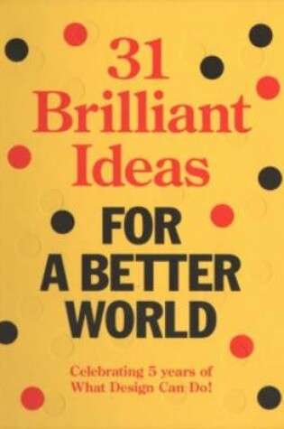 Cover of 31 Brilliant Ideas for A Better World