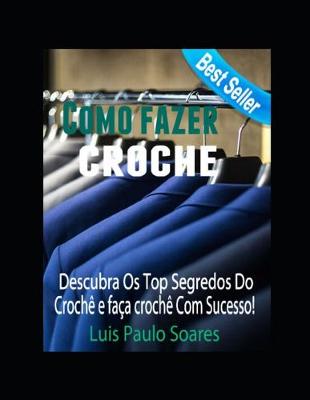 Book cover for Como Fazer Crochê