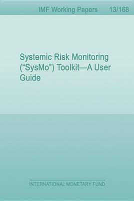 Book cover for Systemic Risk Monitoring ("Sysmo") Toolkit-A User Guide