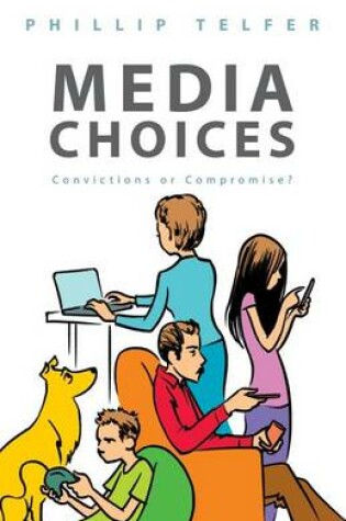 Cover of Media Choices