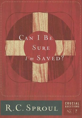 Cover of Can I Be Sure I'm Saved?