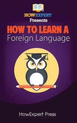 Book cover for How To Learn a Foreign Language