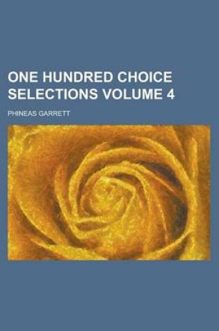 Cover of One Hundred Choice Selections Volume 4