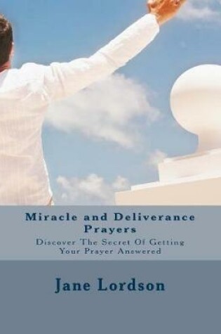 Cover of Miracle and Deliverance Prayers