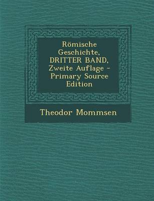 Book cover for Romische Geschichte, Dritter Band, Zweite Auflage (Primary Source)
