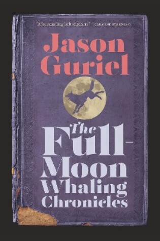 Cover of The Full-Moon Whaling Chronicles