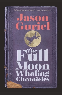 Book cover for The Full-Moon Whaling Chronicles