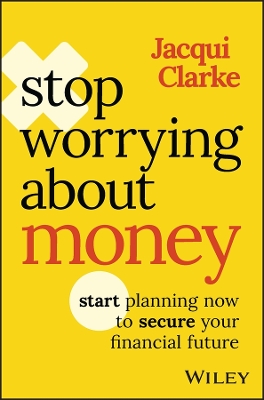 Book cover for Stop Worrying about Money