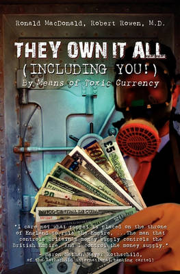 Book cover for They Own It All (Including You)!