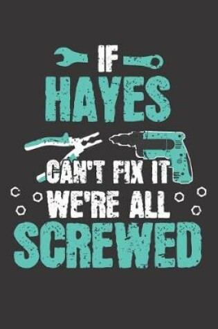 Cover of If HAYES Can't Fix It