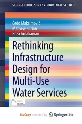 Book cover for Rethinking Infrastructure Design for Multi-Use Water Services