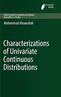 Book cover for Characterizations of Univariate Continuous Distributions