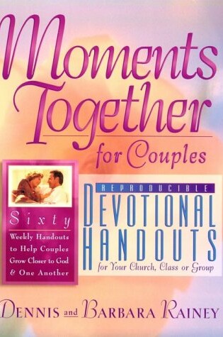 Cover of Moments Together for Couples Devotional Handouts